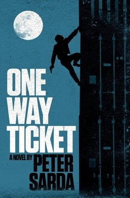 One-Way Ticket by Sarda, Peter