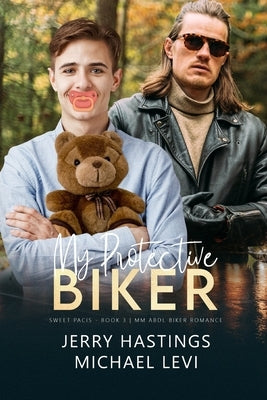 My Protective Biker: An ABDL MM Biker Romance by Levi, Michael
