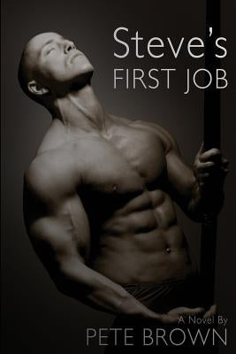 Steve's First Job by Brown, Pete
