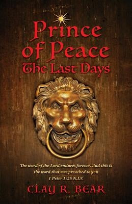 Prince of Peace by Bear, Clay R.