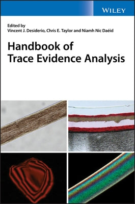 Handbook of Trace Evidence Analysis by Desiderio, Vincent J.