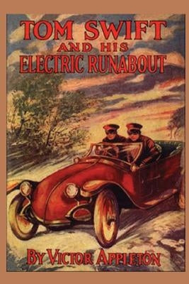 5 Tom Swift and his Electric Runabout by Appleton, Victor