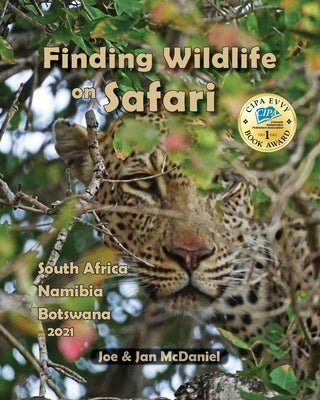 Finding Wildlife On Safari by McDaniel, Joe &. Jan