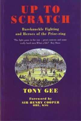 Up to Scratch by Gee, Tony