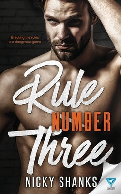 Rule Number Three by Shanks, Nicky