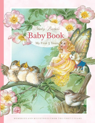 Shirley Barber's Baby Book: My First Five Years: Pink Cover Edition by Barber, Shirley