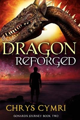 Dragon Reforged by Cymri, Chrys