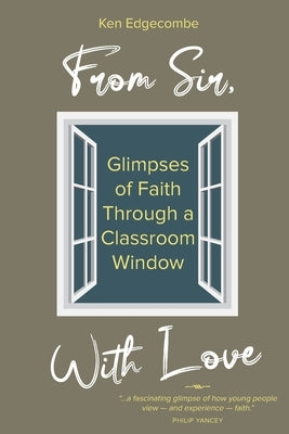 From Sir With Love by Edgecombe, Ken
