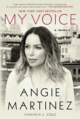 My Voice: A Memoir by Martinez, Angie