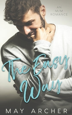 The Easy Way by Archer, May