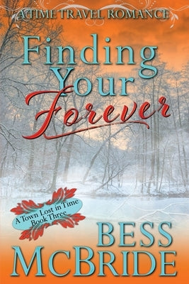 Finding Your Forever by McBride, Bess