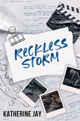 Reckless Storm by Jay, Katherine