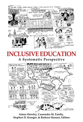 Inclusive Education: A Systematic Perspective by Howley, Aimee