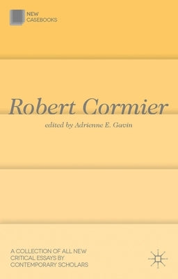 Robert Cormier by Gavin, A.