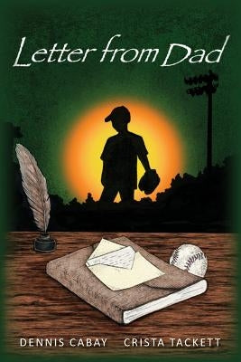 Letter from Dad by Tackett, Crista