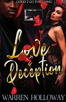 Love and Deception by Holloway, Warren