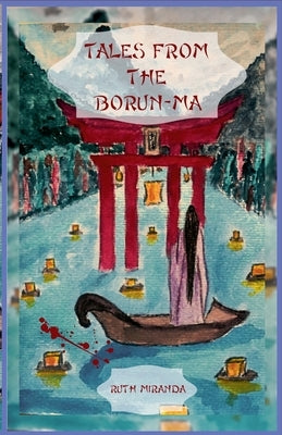 Tales from the Borun-Ma by Miranda, Ruth