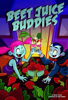 Beet Juice Buddies by Hoena, Blake