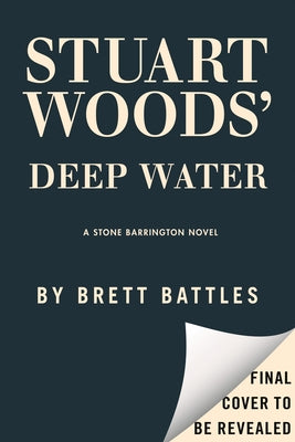 Stuart Woods' Deep Water by Woods, Stuart