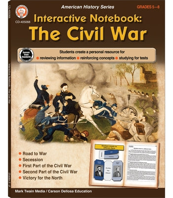 Interactive Notebook: The Civil War by Cameron, Schyrlet