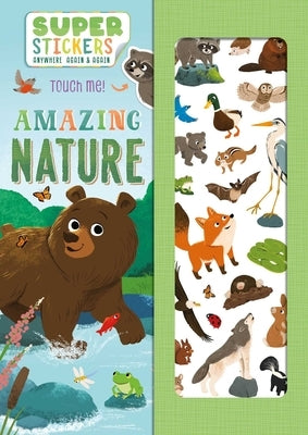 Amazing Nature: Reusable Sticker & Activity Book by Igloobooks