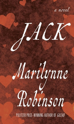 Jack by Robinson, Marilynne