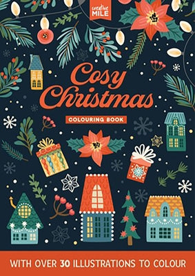 Cozy Christmas Coloring Book: Colouring Book by Creative Mile