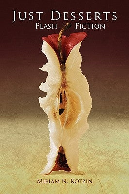 Just Desserts by Kotzin, Miriam N.