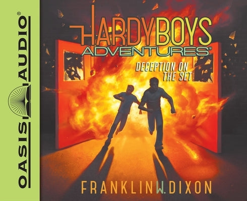 Deception on the Set: Volume 8 by Dixon, Franklin W.