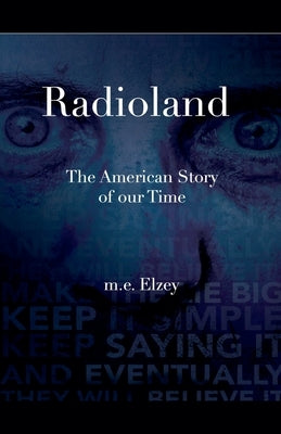 Radioland by Elzey, M. E.