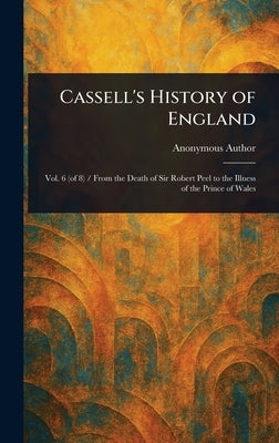 Cassell's History of England by Anonymous