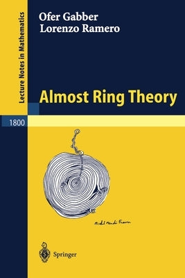 Almost Ring Theory by Gabber, Ofer