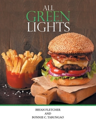 All Green Lights by Fletcher, Bryan