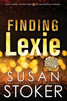 Finding Lexie - Special Edition by Stoker, Susan