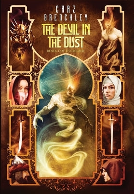 The Devil in the Dust by Brenchley, Chaz