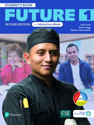 Future 2ed Level 1 Student Book & Interactive eBook with App by Pearson Education
