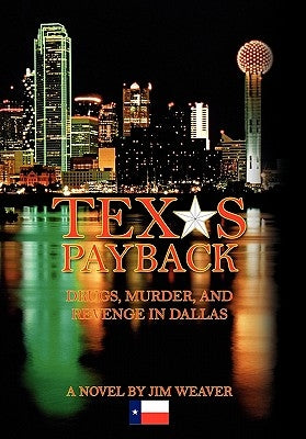Texas Payback by Weaver, Jim