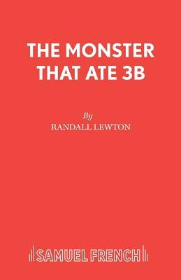 The Monster That Ate 3b by Lewton, Randall