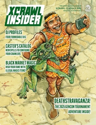 Xcrawl Insider #2 by Goodman
