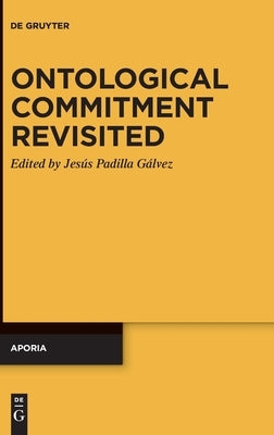 Ontological Commitment Revisited by No Contributor