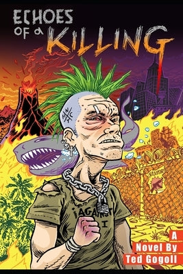 Echoes of a Killing by Gogoll, Ted