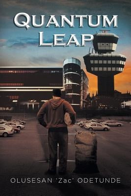Quantum Leap by Olusesan
