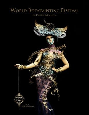 World Bodypainting Festival by Moisseev, Dmitri