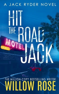Hit the road Jack by Rose, Willow