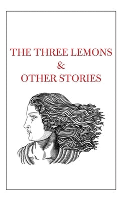 The Three Lemons & Other Stories by Shah, Tahir