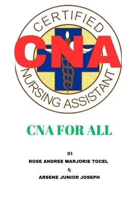 CNA for All by Joseph, Arsene Junior