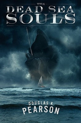 The Dead Sea Souls by Pearson, Douglas K.