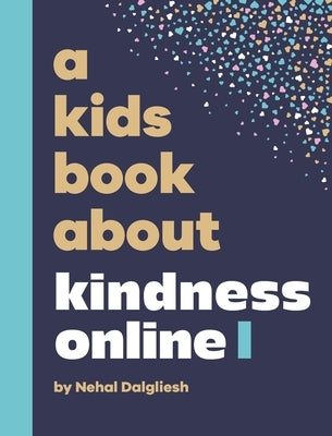A Kids Book About Kindness Online by Dalgliesh, Nehal