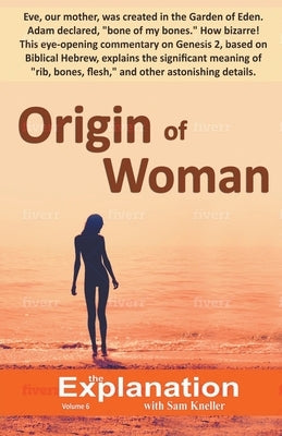Origin of Woman by Kneller, Sam