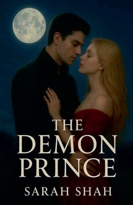 The demon prince by Shah, Sarah